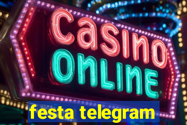 festa telegram